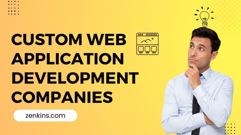 Custom web application development companies