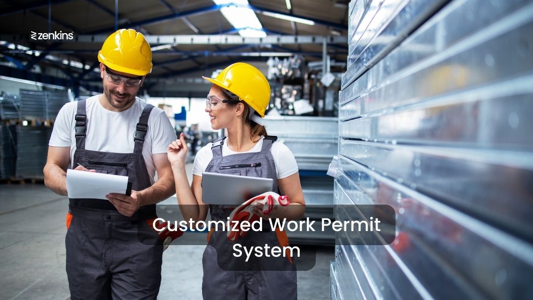 Customized Work Permit System