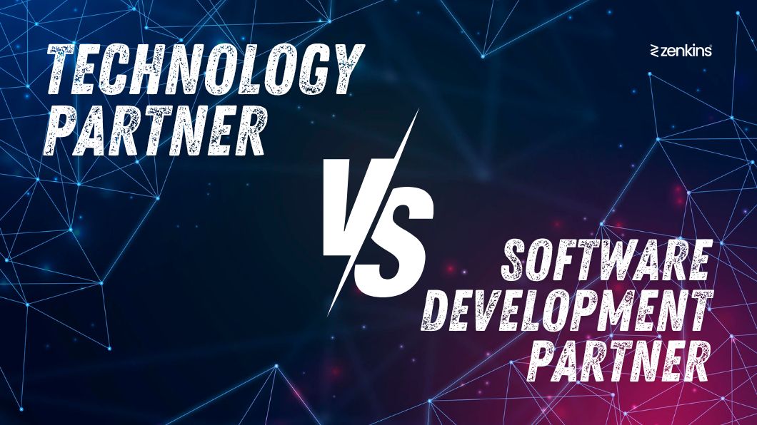 Technology Partner vs. Software Development Partner